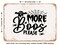 DECORATIVE METAL SIGN - More Boos Please - 7 - Vintage Rusty Look